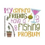 (image for) My Drinking Friends ... Fishing Problem